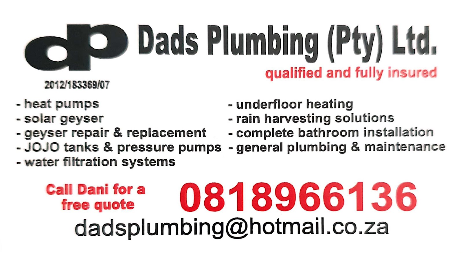 Dads Plumbing (Pty) Ltd business advertisement showcasing services: heat pumps, geysers, rain harvesting, plumbing.